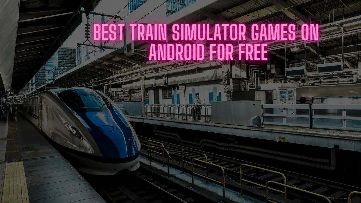 Best_Train_Simulators