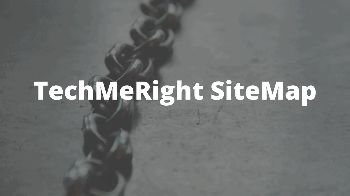 TechMeRight SiteMap
