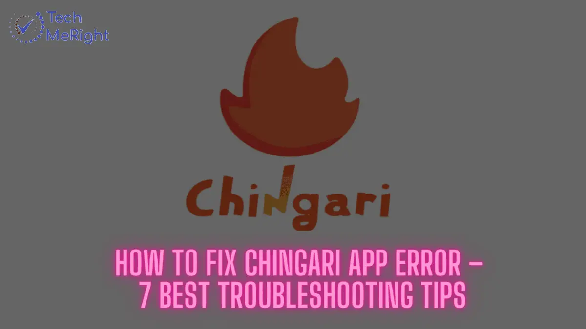 How to Fix Chingari App Error