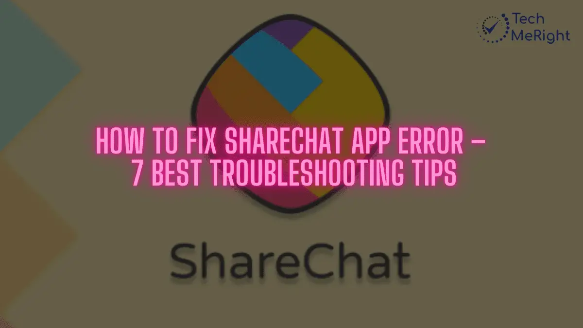 How to Fix shareChat App Error
