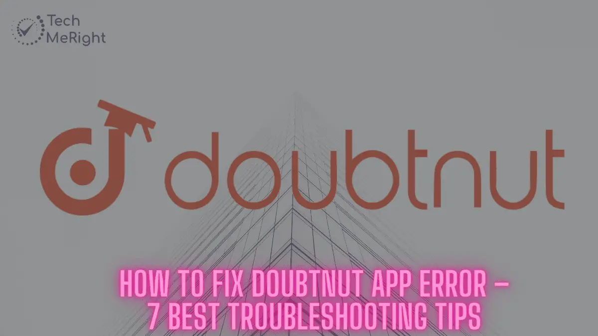 How to Fix Doubtnut App Error