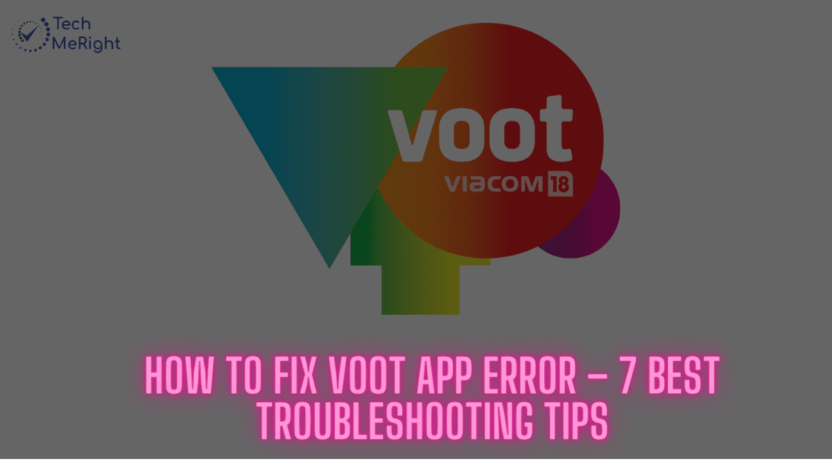 How to Fix Voot App Error
