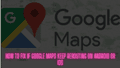 How to fix if Google Maps is rerouting