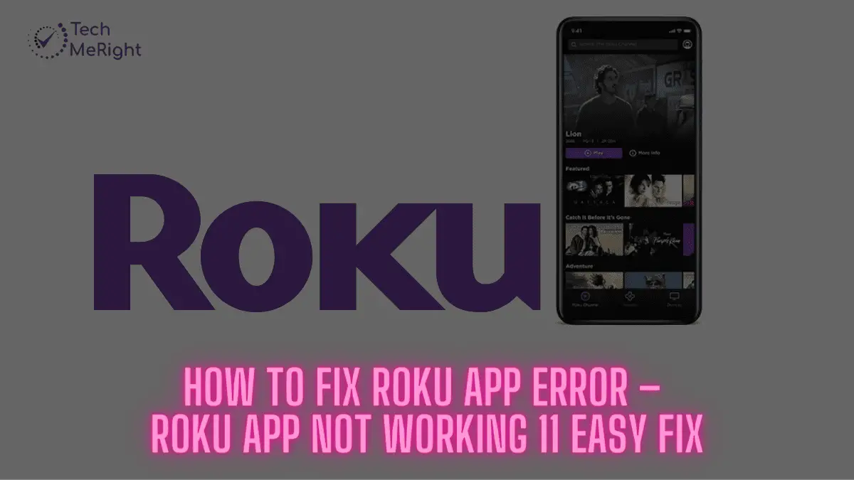 How-to-Fix-Roku-App-Error-–-Roku-App-Not-Working-11-Easy-Fix