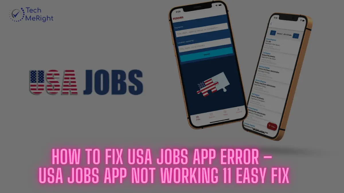 How-to-Fix-USA-Jobs-App-Error-–-USA-Jobs-App-Not-Working-11-Easy-Fix